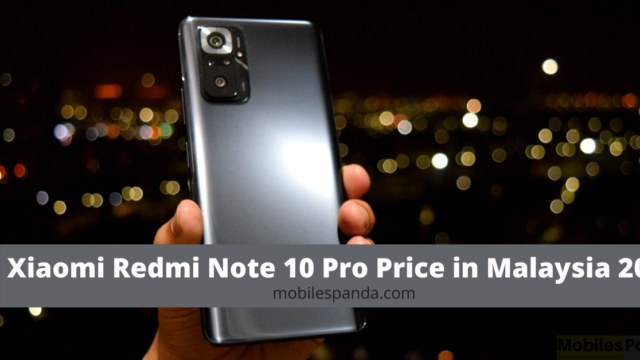 Xiaomi Redmi Note 10 Pro Price in Malaysia 2021