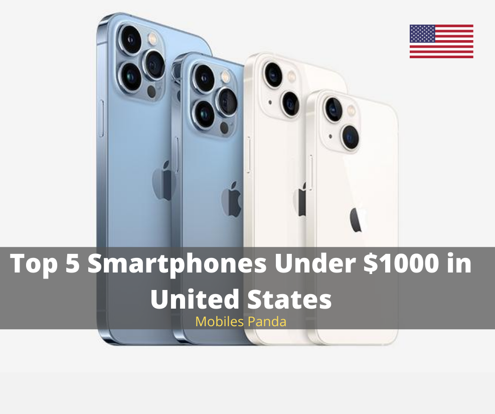 Top 5 Smartphones Under $1000 in United States Featured Image
