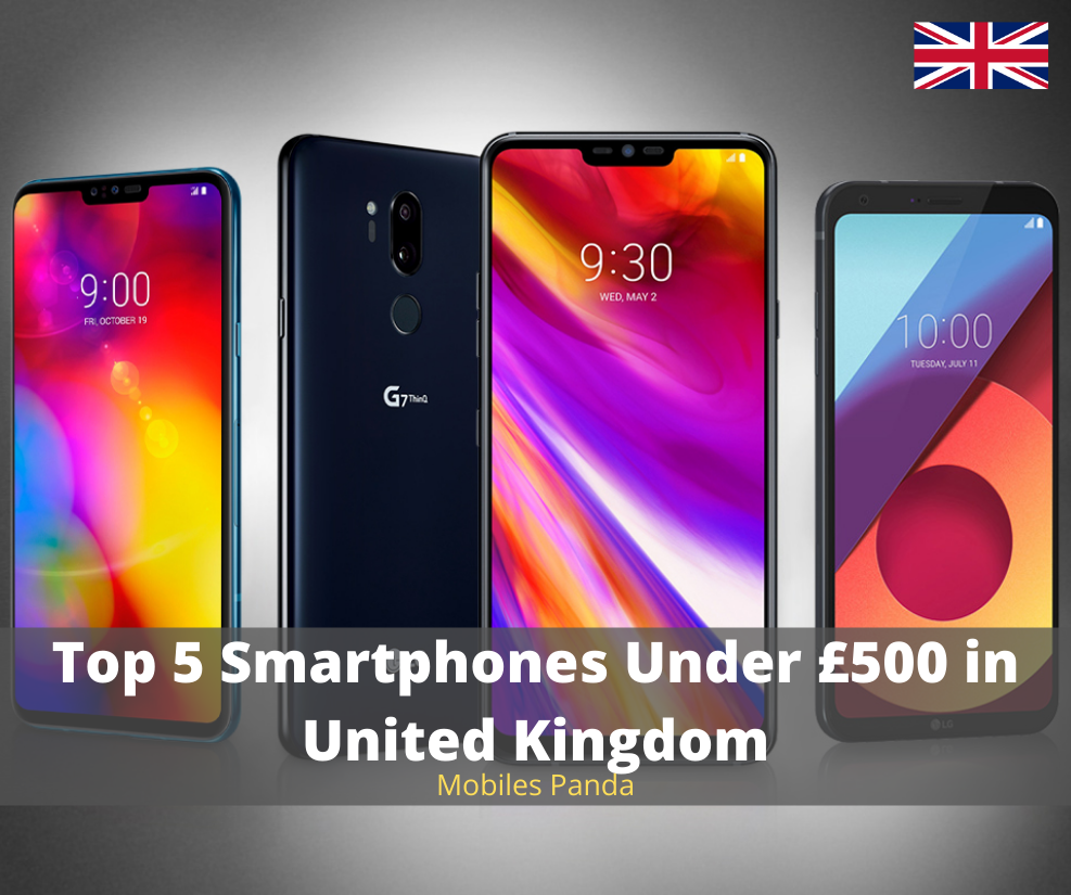 Top 5 Smartphones Under £500 in United Kingdom Featured Image