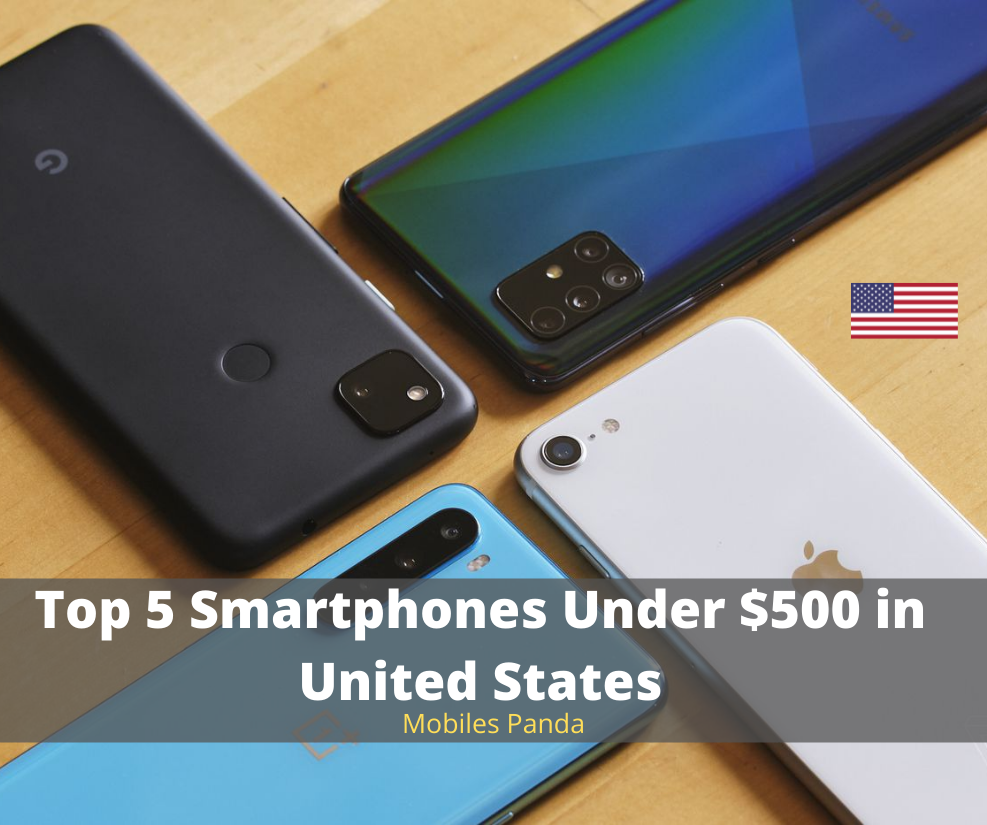 Top 5 Smartphones Under $500 in United States Feature Image