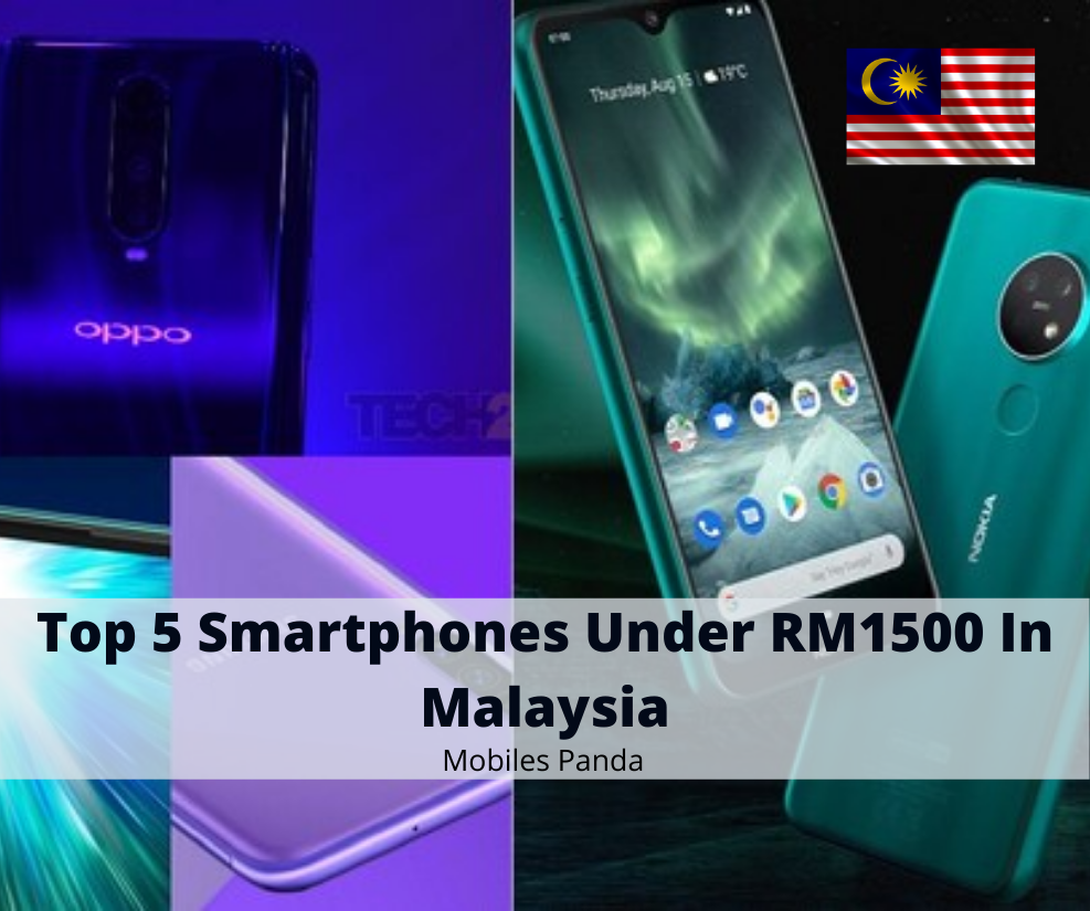 Top 5 Smartphones Under RM1500 In Malaysia Feature Image