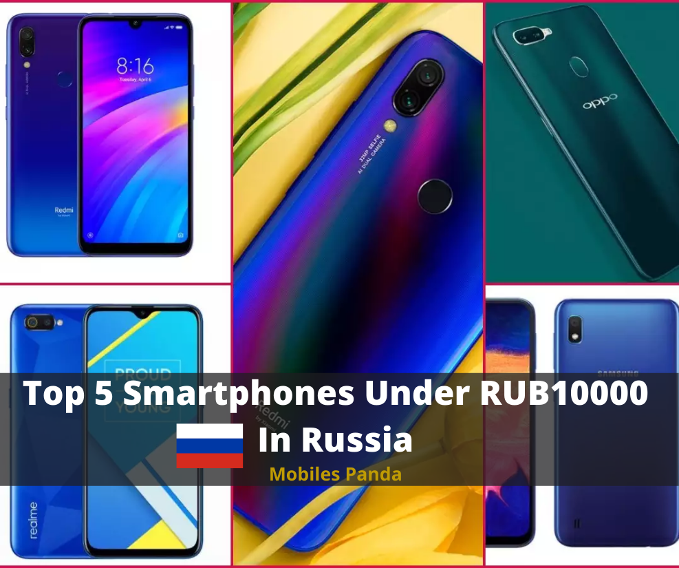 Top 5 Smartphones Under RUB10000 In Russia Feature Image