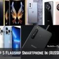 Top 5 Flagship Smartphones In Russia